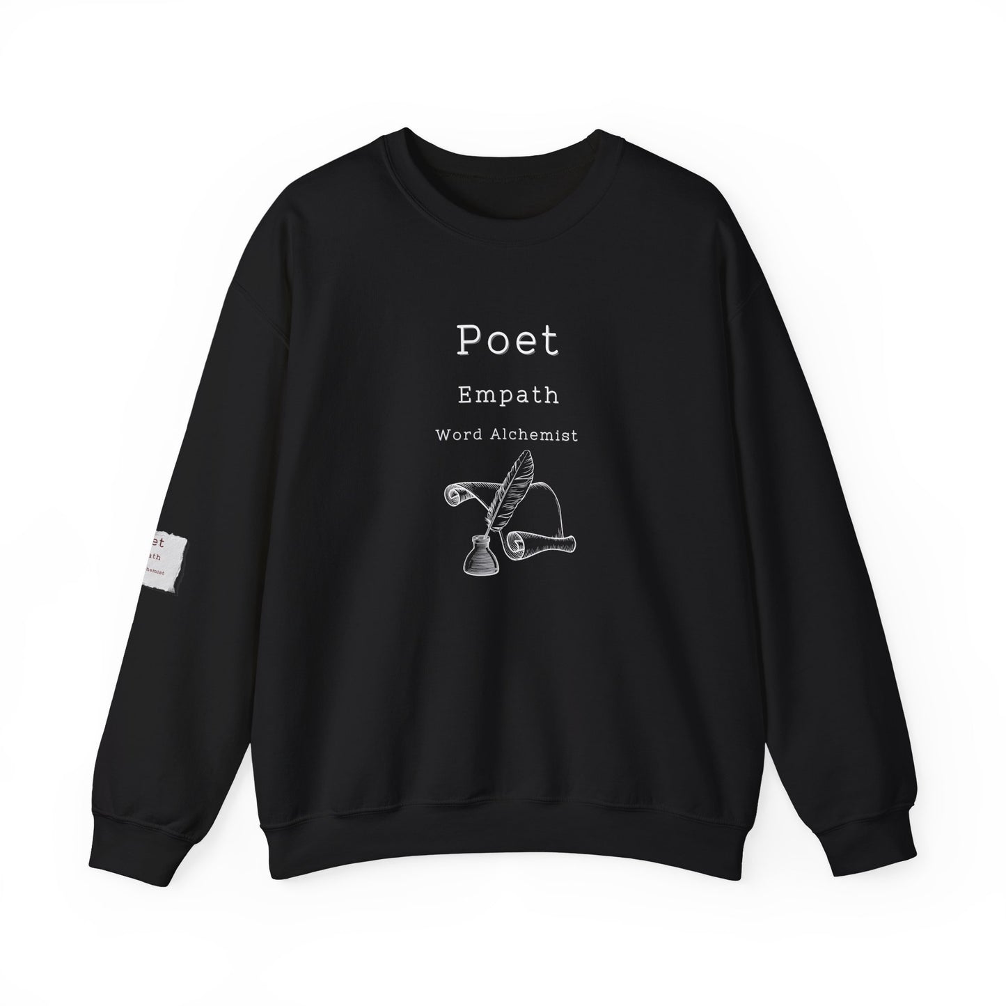 Poet Empath Word Alchemist Crewneck