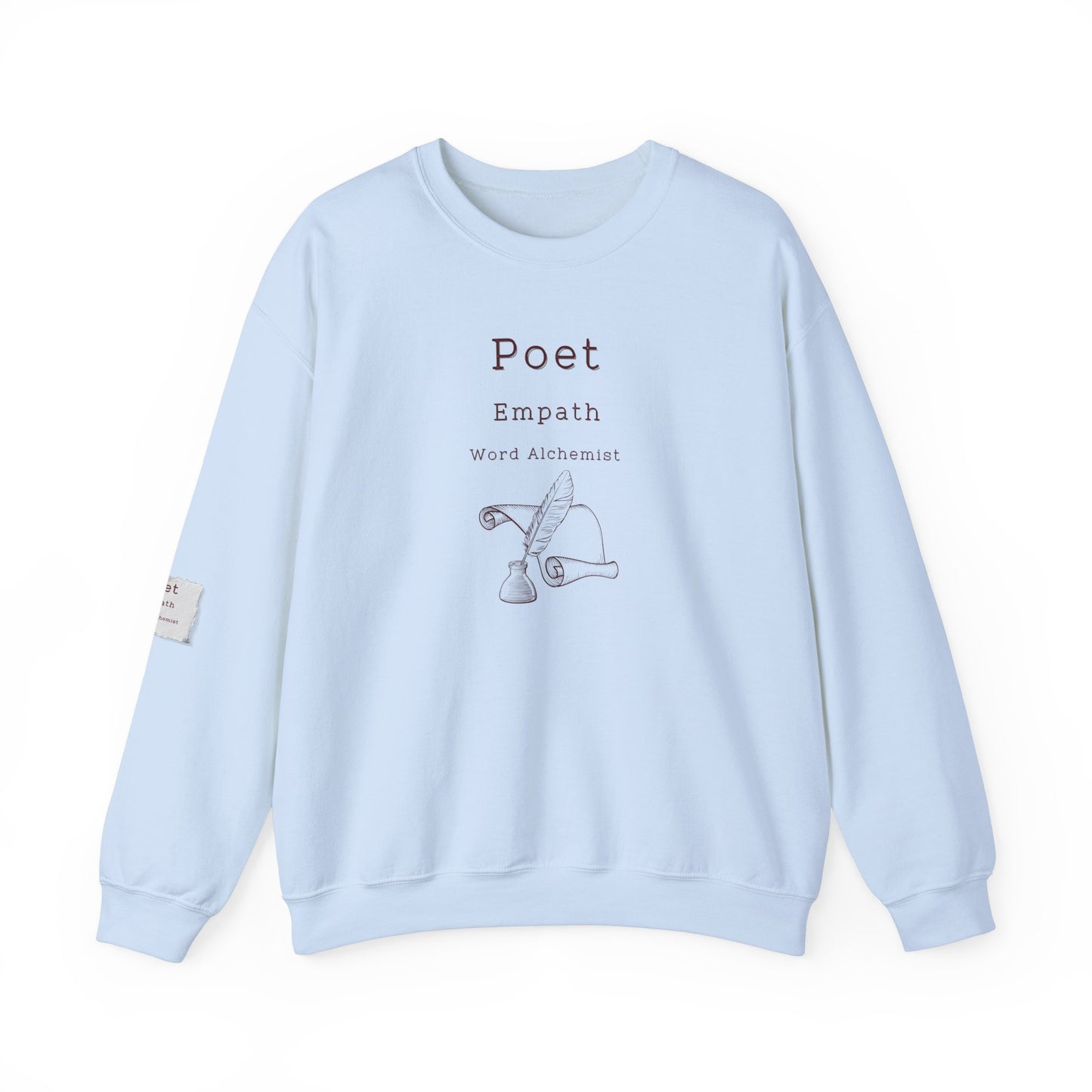 Poet Empath Word Alchemist Crewneck