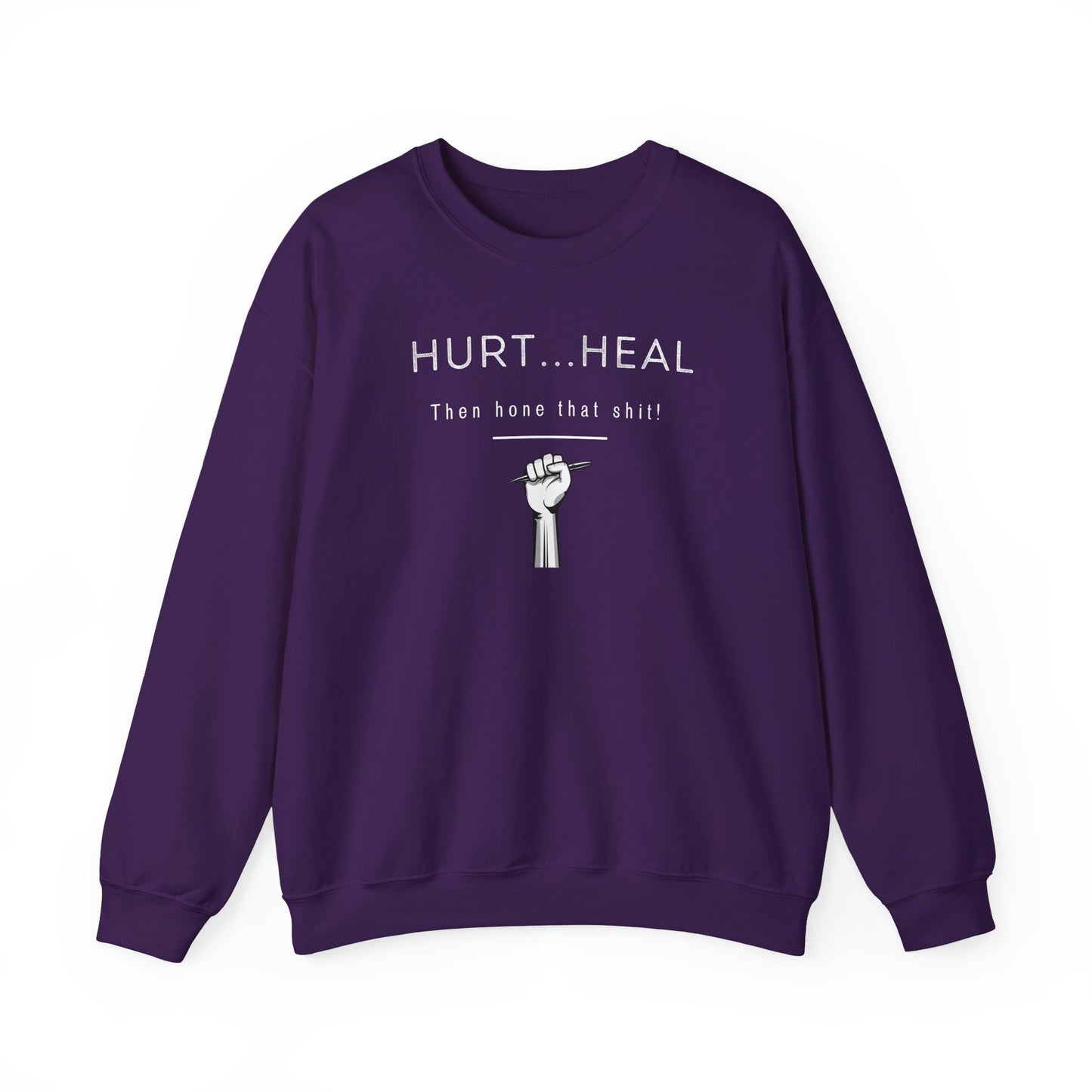 Hurt Heal Hone Crewneck