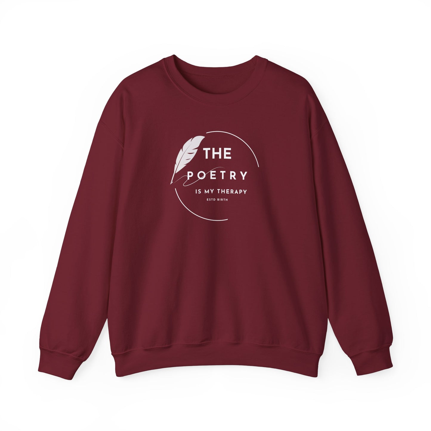 The Poetry Is My Therapy Crewneck