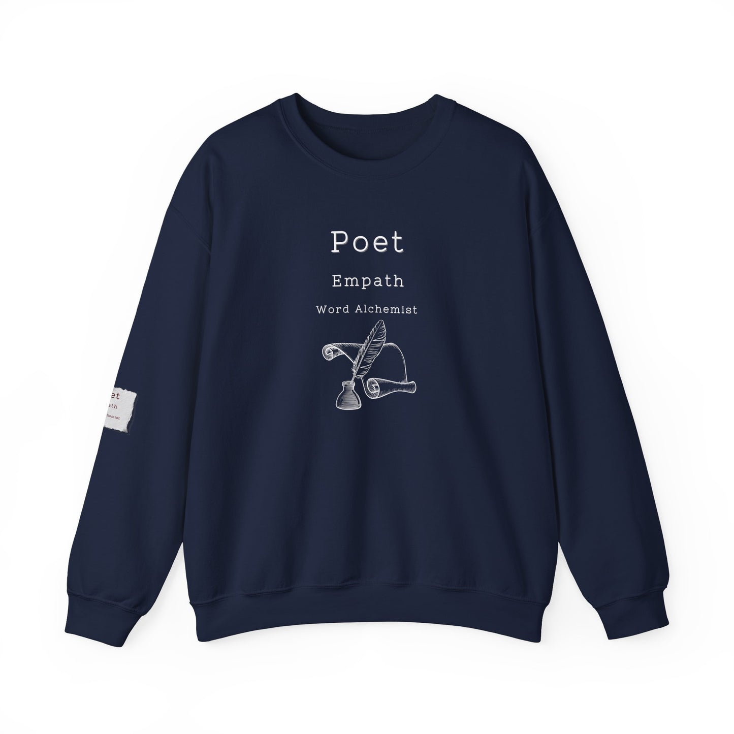 Poet Empath Word Alchemist Crewneck
