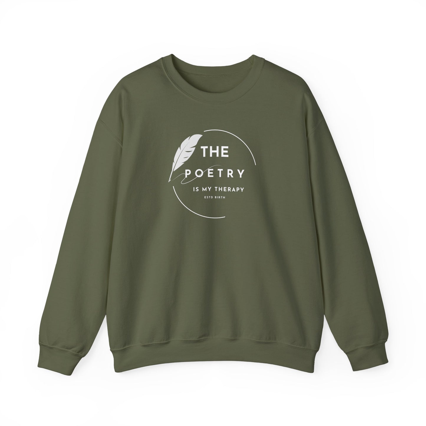 The Poetry Is My Therapy Crewneck
