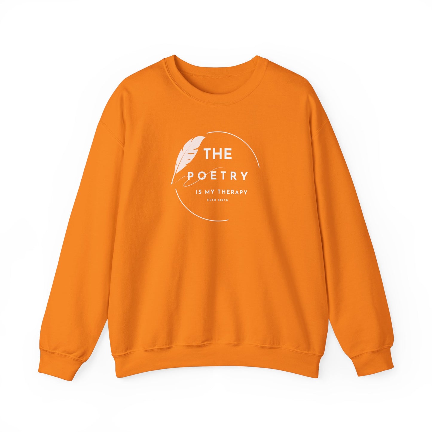 The Poetry Is My Therapy Crewneck