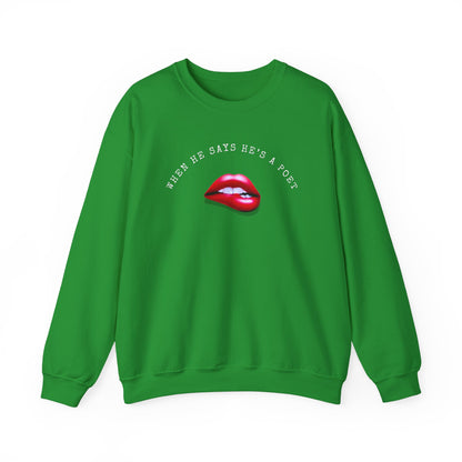 When He Says He's A Poet Crewneck