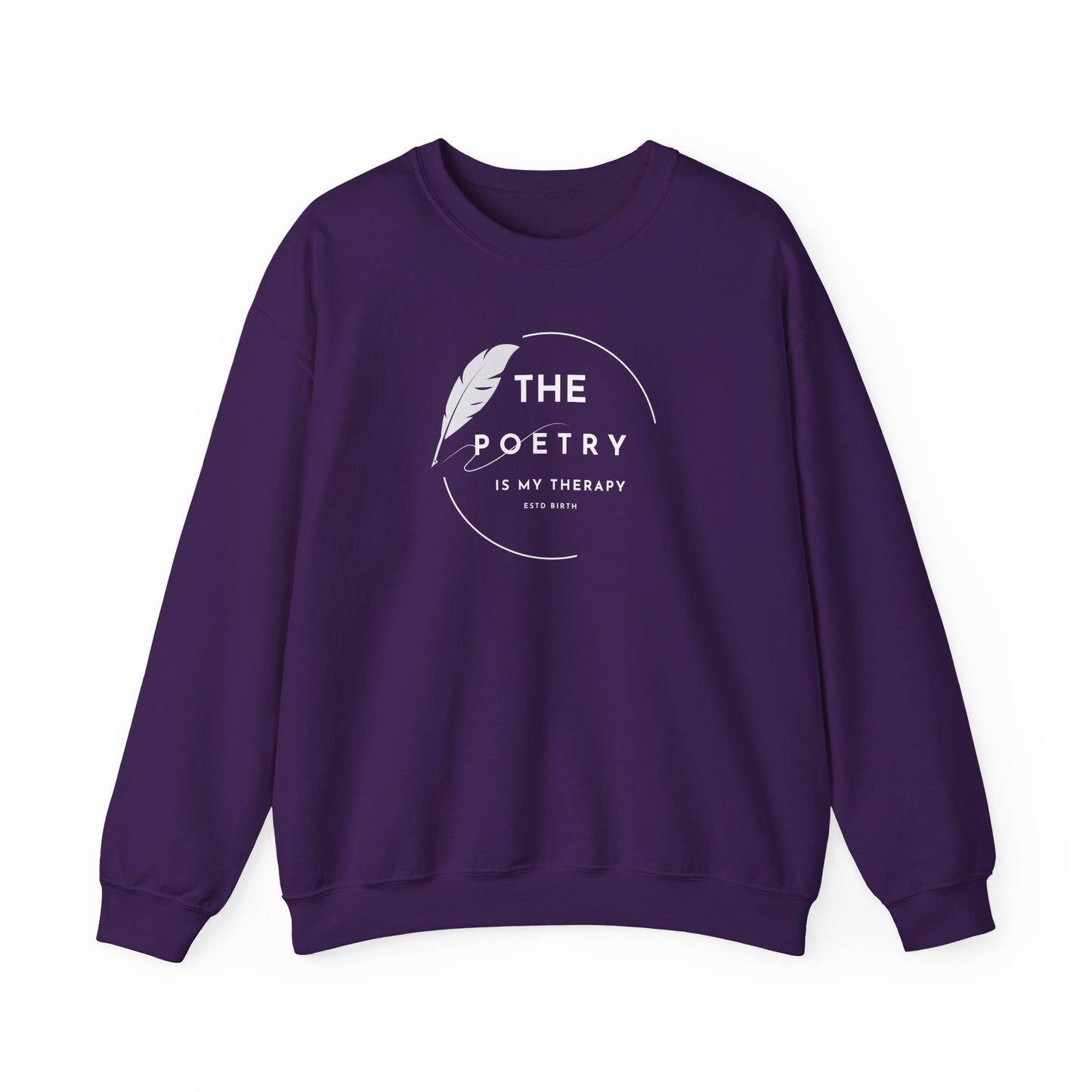 The Poetry Is My Therapy Crewneck